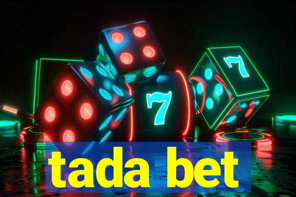 tada bet